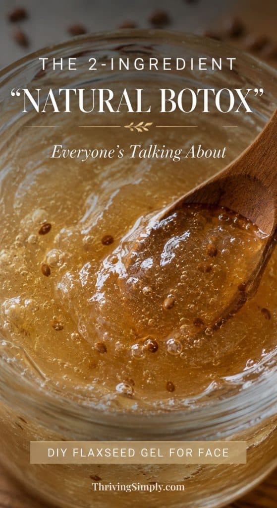 Close-up of a wooden spoon scooping clear flaxseed gel from a glass jar, with text promoting a DIY flaxseed gel for face as a “2-ingredient natural botox” remedy. This simple and effective flaxseed gel for face harnesses the power of nature to deliver youthful, glowing skin.